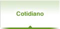 Cotidiano