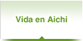 Vida en Aichi